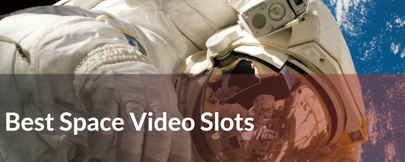 Aim for the Stars with Four of the Best Space Slots