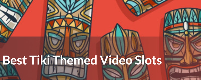Take a Break with Tiki Slots