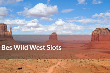 Five of the Best Wild West Slots